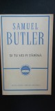 Myh 712f - Samule Butler - Si tu vei fi tarana - ed 1967