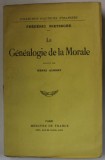 LA GENEALOGIE DE LA MORALE par FRIEDRICH NIETZSCHE , 1929