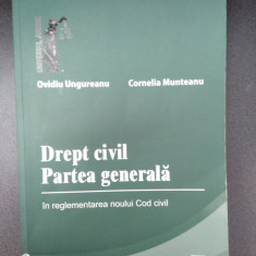 Drept civil-Partea generala - Ovidiu Ungureanu,Cornelia Munteanu