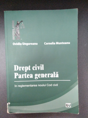 Drept civil-Partea generala - Ovidiu Ungureanu,Cornelia Munteanu foto