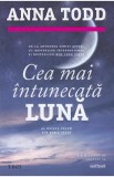 Cea mai intunecata luna - Anna Todd, 2020