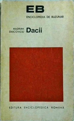 Hadrian Daicoviciu - Dacii foto