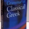 OXFORD GRAMMAR OF CLASSICAL GREEK , 2002