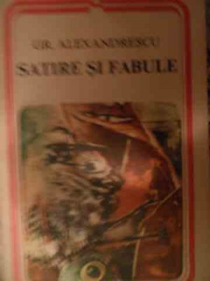 Satire Si Fabule - Gr. Alexandrescu ,539651 foto