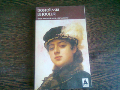 LE JOUEUR - DOSTOIEVSKI (CARTE IN LIMBA FRANCEZA) foto