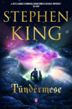 T&uuml;nd&eacute;rmese - Stephen King