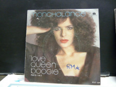 Nonchalance - Love Queen Boogie Parts 1 &amp;amp; 2 1978, Disco, disc vinil single 7&amp;#039;&amp;#039; foto