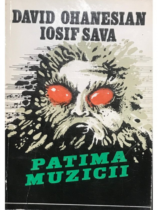Iosif Sava - Patima muzicii (editia 1986)