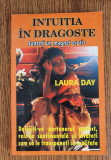 Intuiția &icirc;n dragoste - Laura Day