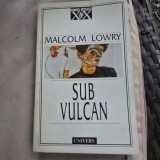 Sub vulcan - Malcolm Lowry