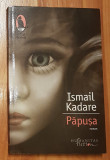 Papusa de Ismail Kadare Humanitas