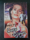 IRWIN SHAW - LUCY CROWN