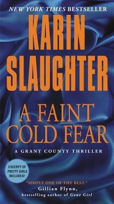 A Faint Cold Fear: A Grant County Thriller foto