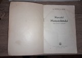 MOTOCICLETA- MANUALUL MOTOCICLISTULUI- SURPRIZE, STICKERE- HARLEY DAVIDSON- HONDA- YAMAHA- SUZUKI- MOTOCICLETA-GEORGE AL. MAYER