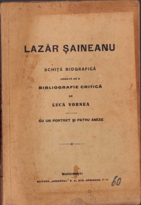 HST C751 Lazăr Șăineanu Schiță biografică de Luca Vornea foto