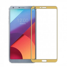 Folie protectie sticla securizata fullsize pentru LG G6, auriu foto