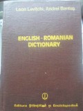 ENGLISH-ROMANIAN DICTIONARY (70.000 DE ARTICOLE)-LEON LEVITCHI, ANDREI BANTAS