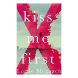 Kiss Me First