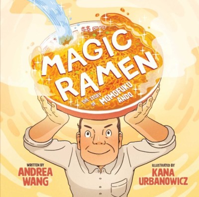 Magic Ramen: The Story of Momofuku Ando foto