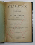 ATLAS ISTORIC AL ROMANILOR CU CETIRI ISTORICE PENTRU UZUL SCOALELOR SECUNDARE SI NORMALE de NATALIA TULBURE 1920