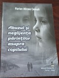 Abuzul si neglijenta parintilor asupra copilului - sfaturi practice