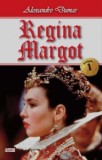 Regina Margot,Vol. 1/3 - Alexandre Dumas-Carte Beletristica Aventura