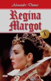 Regina Margot 1/3 - Alexandre Dumas foto