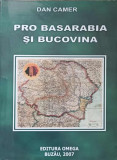 PRO BASARABIA SI BUCOVINA-DAN CAMER, 2007