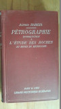 Petrographie. Introduction a l&#039;etude des roches au moyen du microscope- Alfred Harker