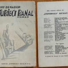 Ury Benador , Subiect banal , roman , Appassionata , nuvela , 1934 , editia 1