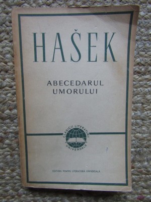 JAROSLAV HASEK - ABECEDARUL UMORULUI foto