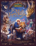 World of Warcraft: Folk &amp; Fairy Tales of Azeroth | Christie Golden