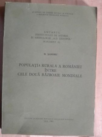 Populatia rurala a Romaniei intre cele doua razboaie mondiale- Dan Sandru