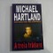 A treia tradare (roman) - Michael HARTLAND