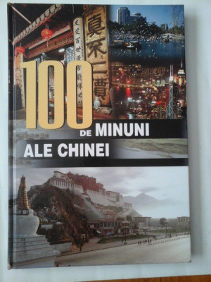 100 DE MINUNI ALE CHINEI foto