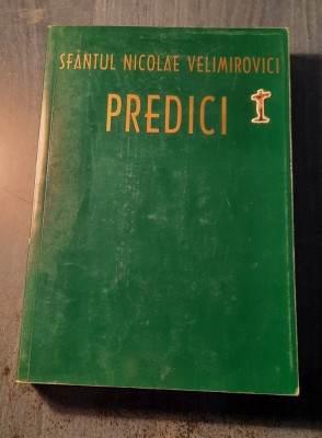Predici Sfantul Nicolae Velimirovici foto