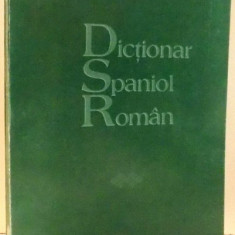 DICTIONAR SPANIOL-ROMAN de ALEXANDRU CIOLAN