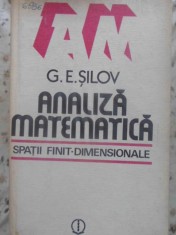 ANALIZA MATEMATICA. SPATII FINIT-DIMENSIONALE-G.E. SILOV-219151