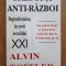 Alvin Toffler - Razboi si anti-razboi. Supravietuirea in zorii secolului XXI
