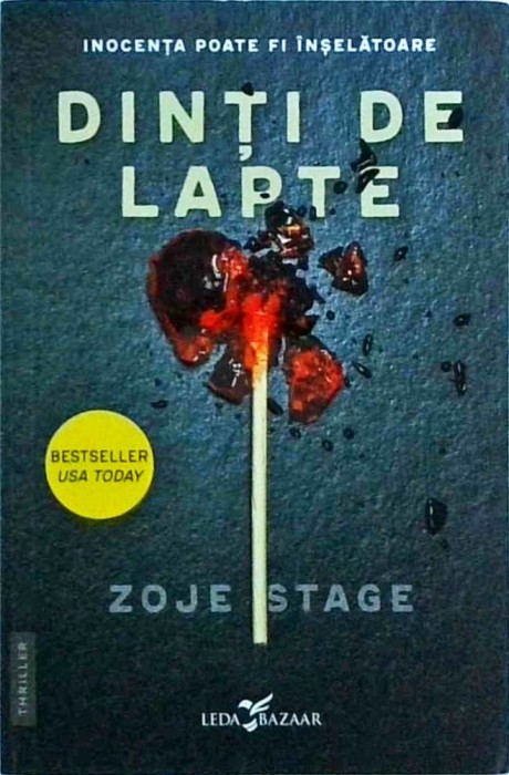 Zoje Stage - Dinti de lapte