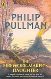 The Firework-Maker&#039;s Daughter | Philip Pullman, Penguin Books Ltd
