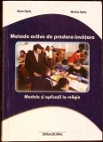 METODE ACTIVE DE PREDARE-INVATARE. MODELE SI APLICATII LA RELIGIE-DORIN OPRIS, MONICA OPRIS-339050