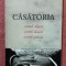 Casatoria. Editura de Suflet si Ed.Tabor, 2010 - Arhimandrit Vasilios Bacoianis