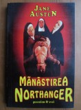 Jane Austen - Mănăstirea Northanger