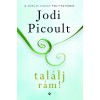 Tal&aacute;lj r&aacute;m! - Jodi Picoult