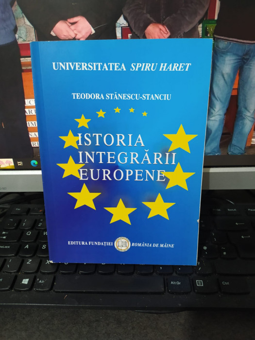 Istoria integrării europene, Teodora Stănescu-Stanciu, București 2007, 016