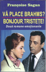 Francoise Sagan - Va place Brahms? / Bonjour, tristete! foto