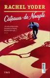Cateaua-de-noapte - Trei