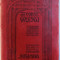 INSEMNARE A CALATORIEI MELE FACUTA IN ANUL 1824, 1825, 1826 de CONSTANTIN ( DINICU) GOLESCU , tiparita din nou de NERVA HODOS , 1910