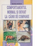 Comportamentul normal si deviat la cainii de companie-monografie (Lucrari de medicina veterinara)